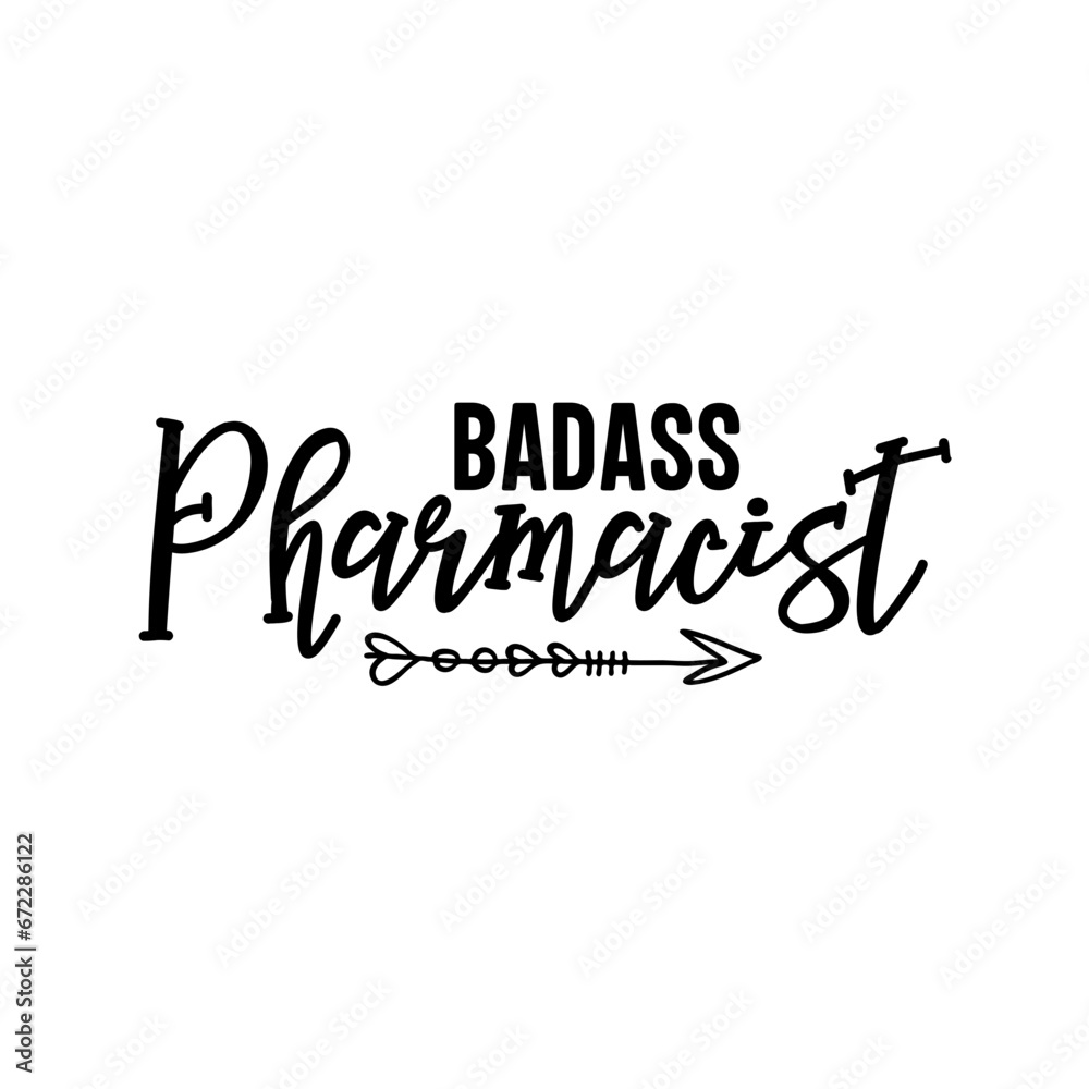 Badass Pharmacist SVG