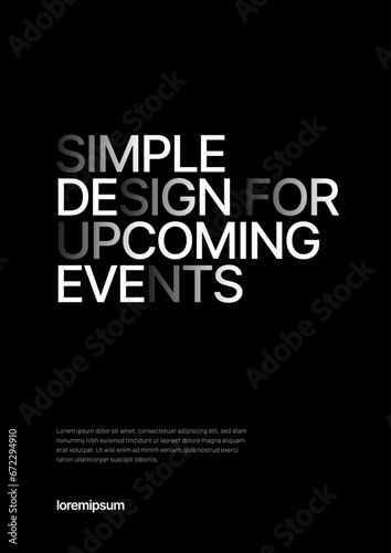 Simple corporate layout template for events, companies or any business related. Template with type message for flyer, poster, cover, brochure, banner or background.