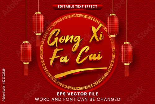 Gong xi fa cai luxury red and gold 3d editable vector text effect. Chinese new year text style