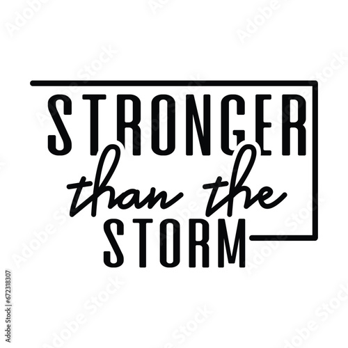 Stronger Than The Storm