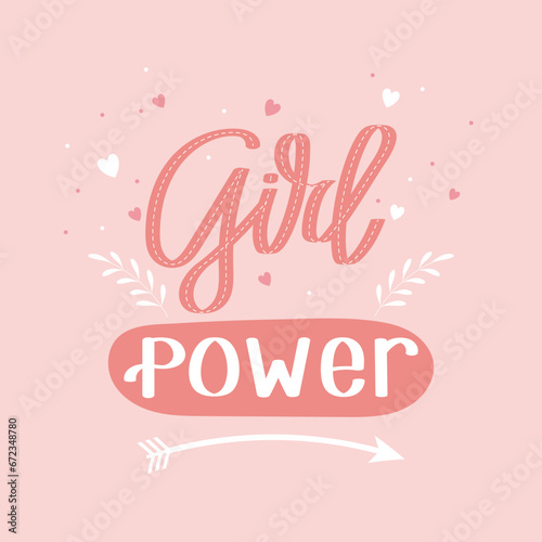 Wallpaper Mural Feministic quote. Girl power. Hand drawn lettering card. Calligraphic inscription, quote, phrase. Greeting card, poster, typographic design. Vector Torontodigital.ca