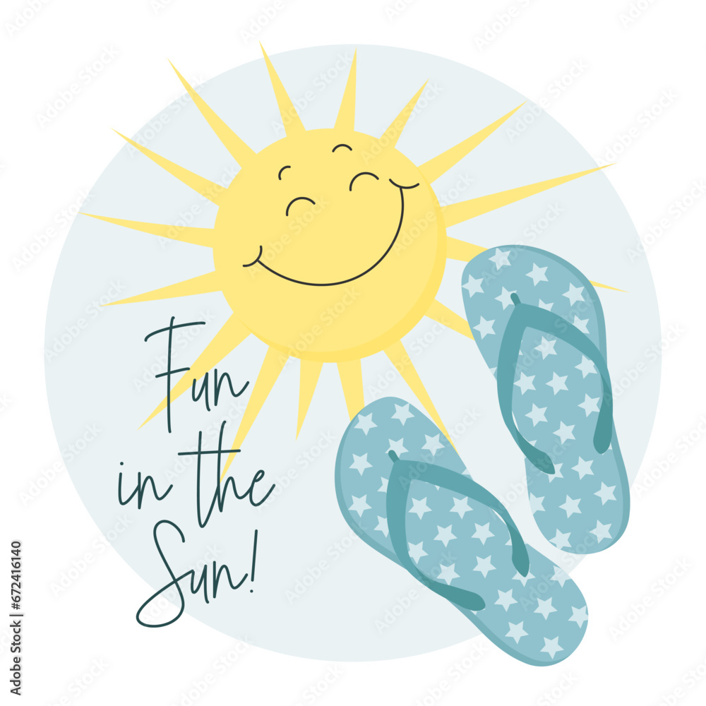 Colorful flip flops and quote Fun in the sun. Swimming shoes, summer slippers. Summer icon, vector