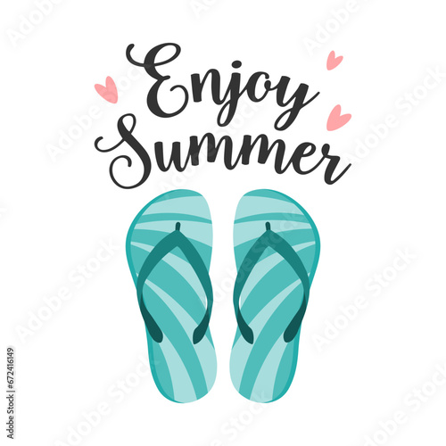 Colorful flip flops, summer slippers and Enjoy summer quote. Summer background, print on t-shirts, vector
