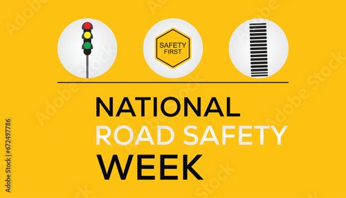 Vector illustration on the theme of National Road safety week observed each year during January.banner, Holiday, poster, card and background design.