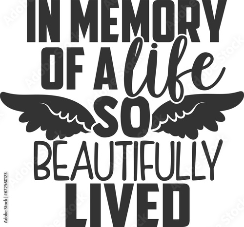 In Memory Of A Life So Beautifully Lived - Memorial Illustration