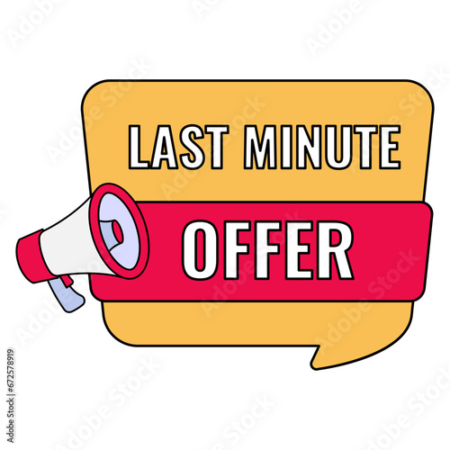 Last Minute on Megaphone label Vector 