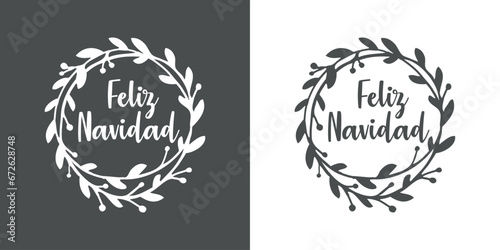 Logo con palabra en texto manuscrito Feliz Navidad en español en silueta de corona navideña de hojas y bayas de acebo para tarjetas y felicitaciones