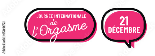 journée internationale de l'orgasme le 21 décembre