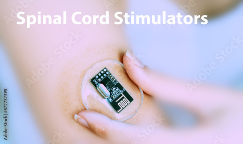 Spinal Cord Stimulators Implantable Electronic Medical Devices Concept photo