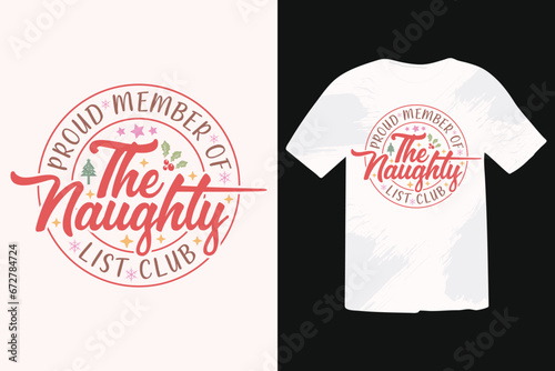 Funny Christmas Quotes T-shirt design. Calligraphy phrase for Christmas. Good for T shirt print, poster, greeting card, banner, and gift design