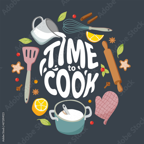 Time to cook lettering. Products and kitchen tools for cooking baking recipes.