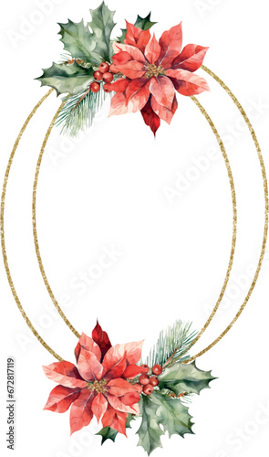 Watercolor vector Holly berries, poinsettia, cedar branches, oval double briliant golden frame, banner. Hand drawn.Template space for text, message, sign for greeting cards, invitation, wedding card