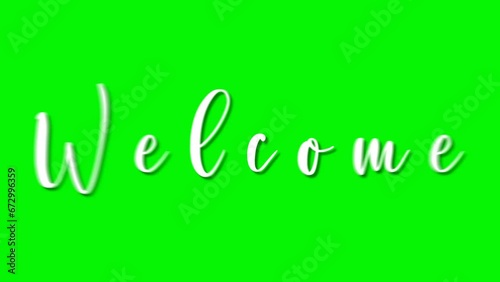 Animation welcome with a green screen background is suitable for opening your video content.