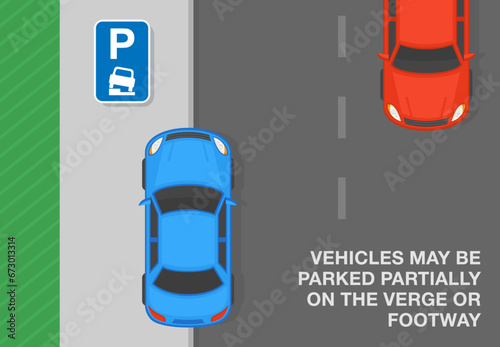 Outdoor parking tips and rules. Vehicles may be parked partially on the verge or footway. Top view. Flat vector illustration template.