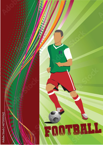 Poster of football player  soccer . Colored Vector illustration for designers