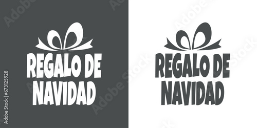 Tiempo de Navidad. Logo con palabra Regalo de Navidad con texto en español con forma de caja de regalo con cinta para su uso en invitaciones y felicitaciones
