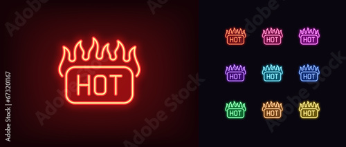 Outline neon Hot icon set. Glowing neon Hot tag button with fire. Burning label with text. Hot price deal, top hit and popular offer. Fiery badge, burning tag for promotion and ad. Vector icon set
