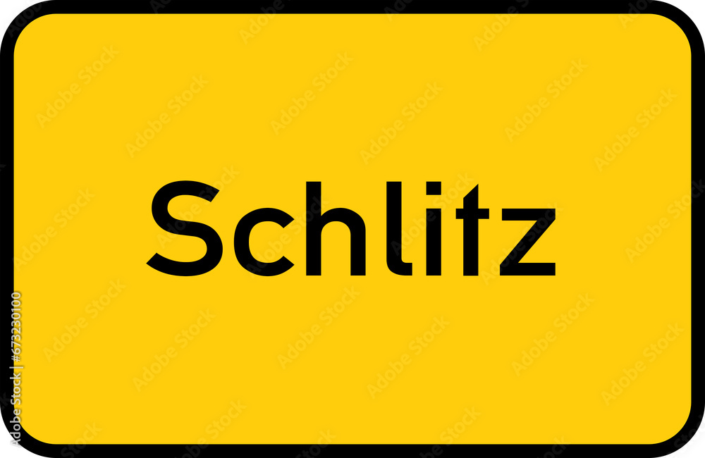 City sign of Schlitz - Ortsschild von Schlitz City sign of Schlitz - Ortsschild von Schlitz
