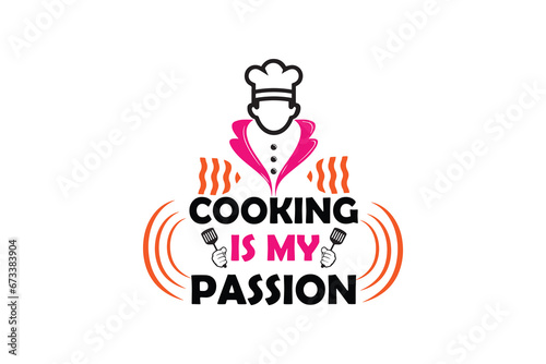 Cooking t-shirt design  motivational  template. Unique typography  Vectors graphic retro-vintage  t shirt ready for all print items. Motivation about lifestyle.  for poster, banner, t-shirt design.