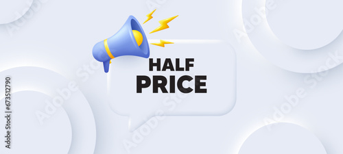 Half Price tag. Neumorphic 3d background with speech bubble. Special offer Sale sign. Advertising Discounts symbol. Half price speech message. Banner with megaphone. Vector