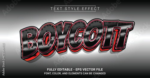 Editable Text Effect with Boycott Theme. Premium Graphic Vector Template.