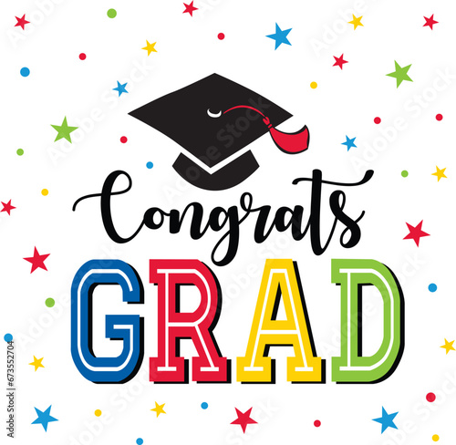 Congrats Grad wordings with Graduation toga cap and Stars-Graduations vector design 