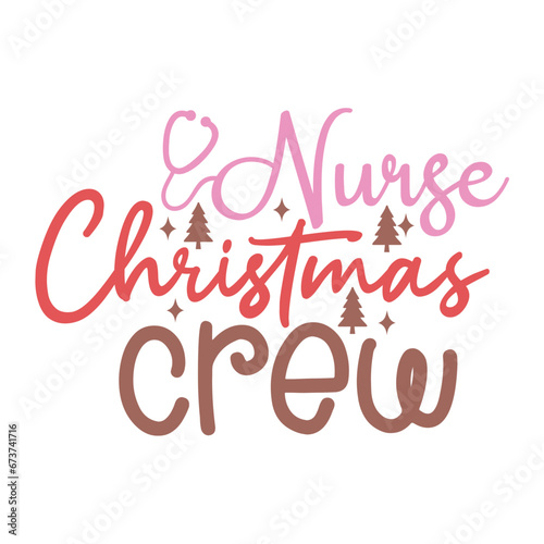 Nurse Christmas Crew
