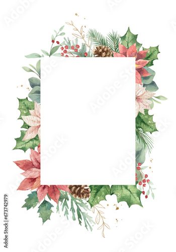 Watercolor Christmas greenery frame illustration. Hand painted poinsettia flo...