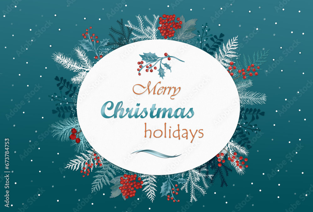 Merry christmas festive greeting card ,decorated with different kinds of conifer tree branches and red berries  on dark turquoise snowy background .