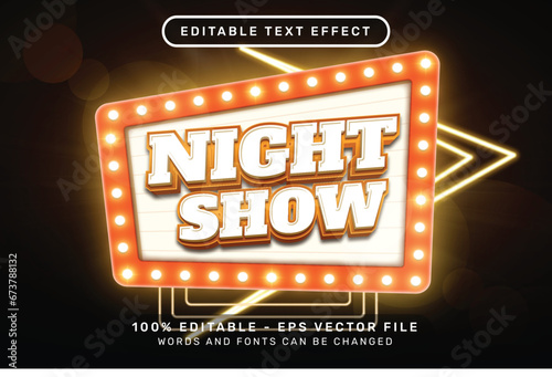 night show 3d text effect and editable text effect whit light and neon border