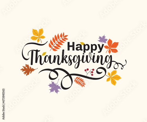 Happy Thanksgiving poster decorated with red and orange maple leaves. Vector illustration greeting card to the Thanksgiving day.
