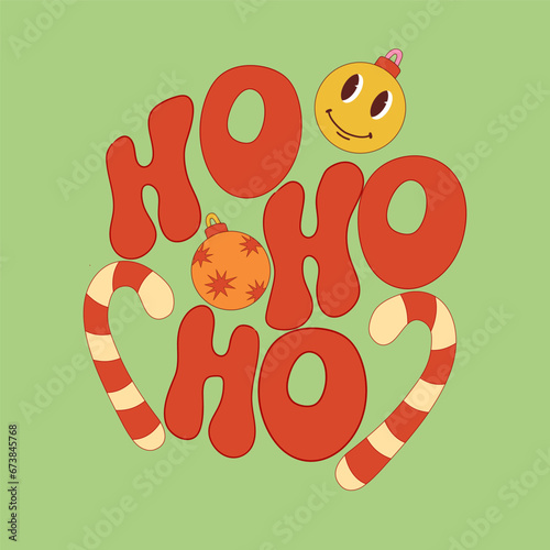 Ho-Ho-ho inscription in groove style on a green background. Vector illustration.