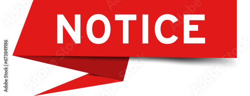 Red color speech banner with word notice on white background