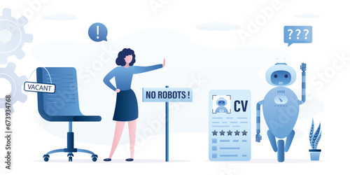 Work for people only. prohibition to use robots, chat bots or AI at work. Problems of unemployment, replacement of people by machines.
