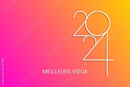 2024 - Meilleurs vœux - Bonne année