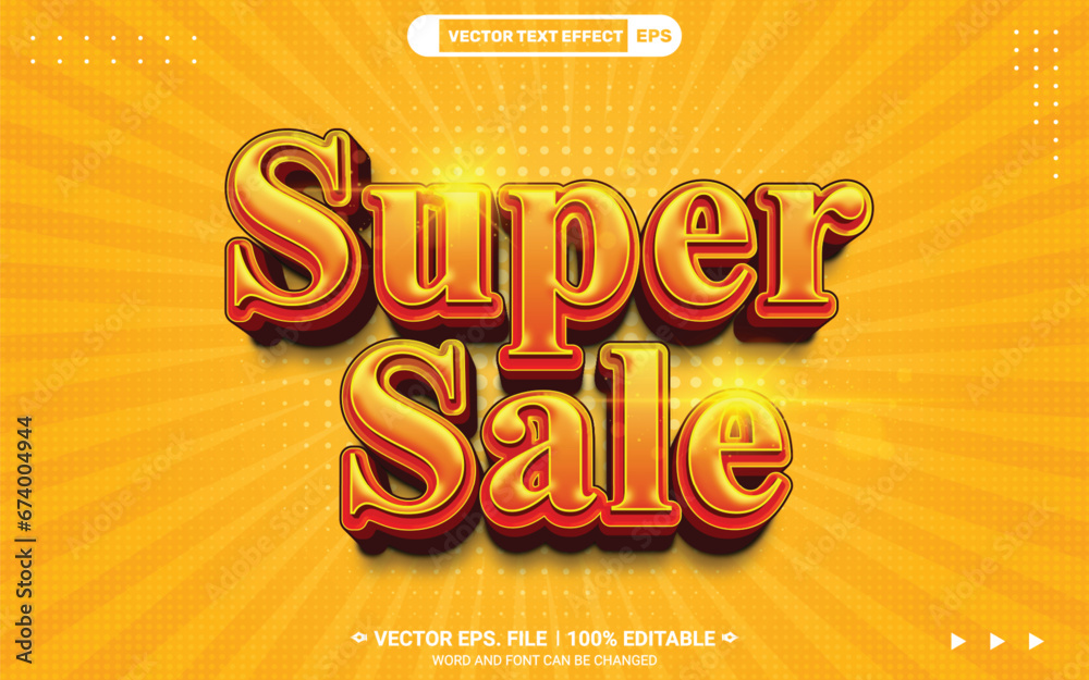 Super sale editable 3d vector bold text style effect Super sale editable 3d vector bold text style effect