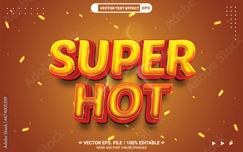 Super hot 3d editable vector text style effect