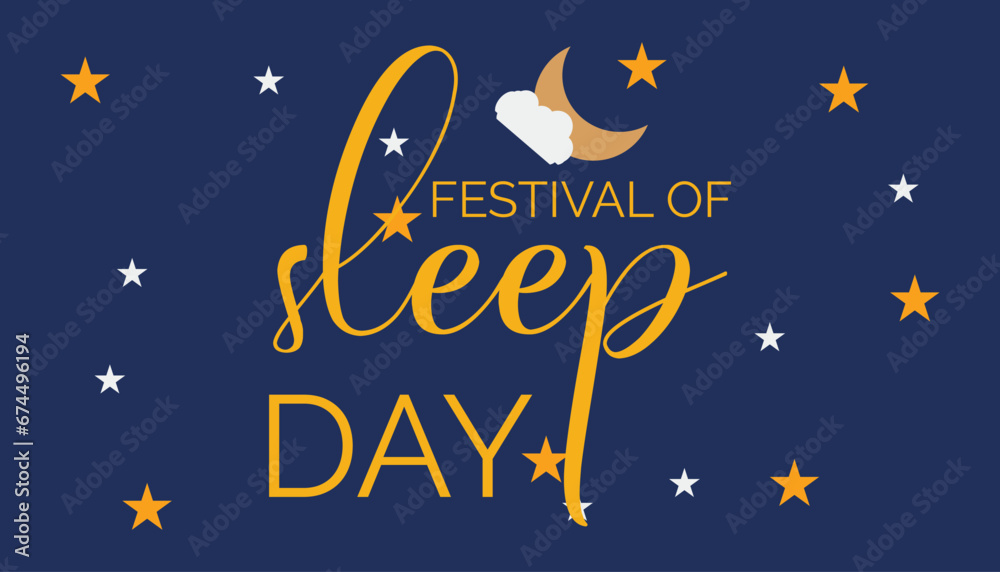 Fototapeta premium Vector illustration on the theme of Festival of Sleep day observed each year during January.banner, Holiday, poster, card and background design.