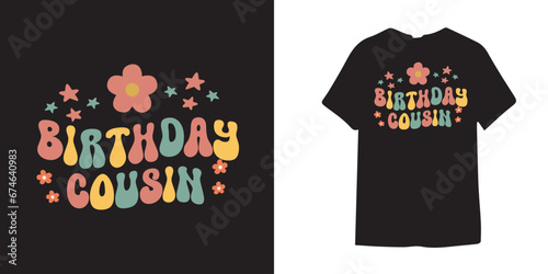Birthday cousin groovy tshirt design, two groovy svg, birthday svg, groovy tshirt design, groovy svg