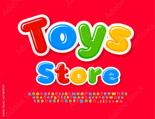 Vector playful signboard Toys Store. Bright colorful Font for Kids. Set of Glossy Alphabet Letters, Numbers and Symbols. 