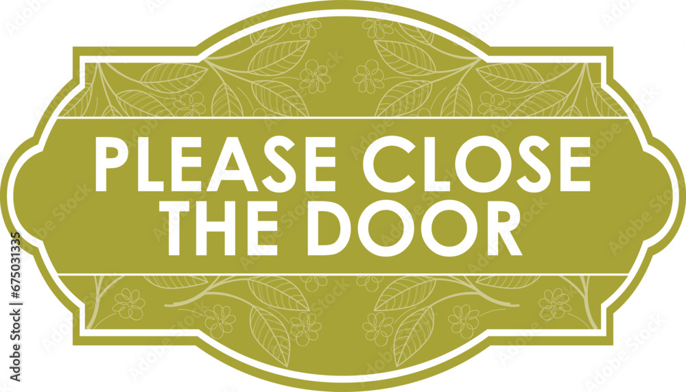 please-keep-door-closed-at-all-times-sign-vector-illustration-ready-to