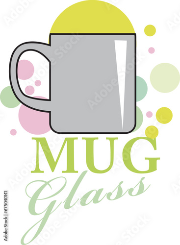 TYPES OF GLASSES "MUG GLASS" VECTOR ILLUSTRATION