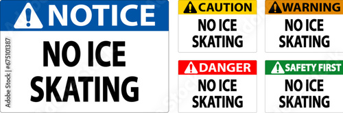 Danger Sign No Ice Skating