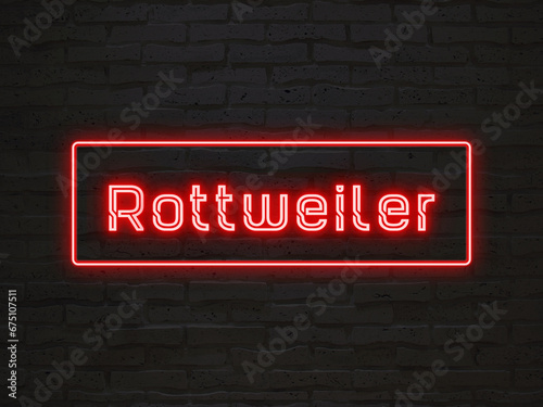 Rottweiler のネオン文字
