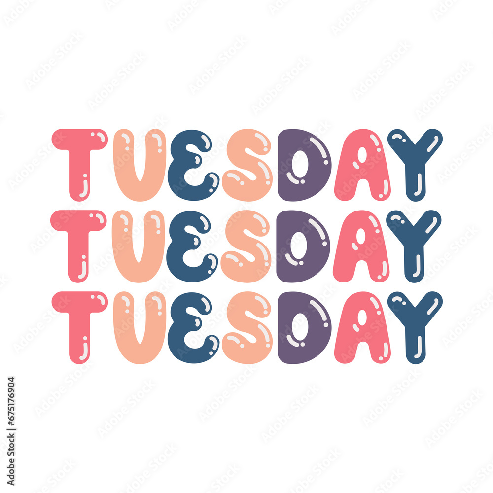 The word “Tuesday” is written in a playful, bubble-like font with colors pink, orange, and purple on a white background. 3 rows The word “Tuesday” is written in a playful, bubble-like font with colors pink, orange, and purple on a white background. 3 rows