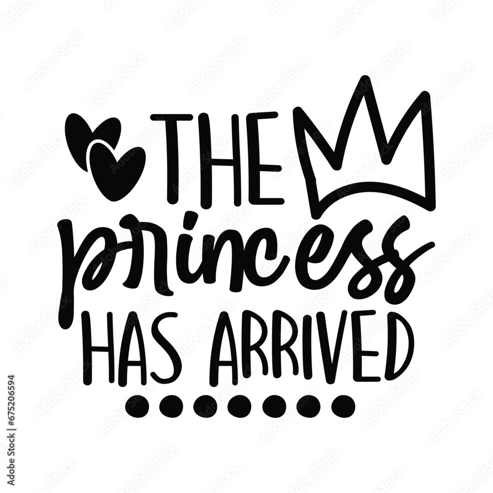 the princess has arrived