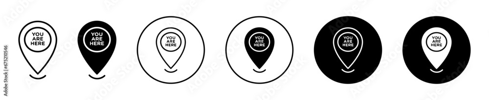 You are Here Pointer vector icon set. Map GPS locator pin symbol in black filled and outlined style. - obrazy, fototapety, plakaty 