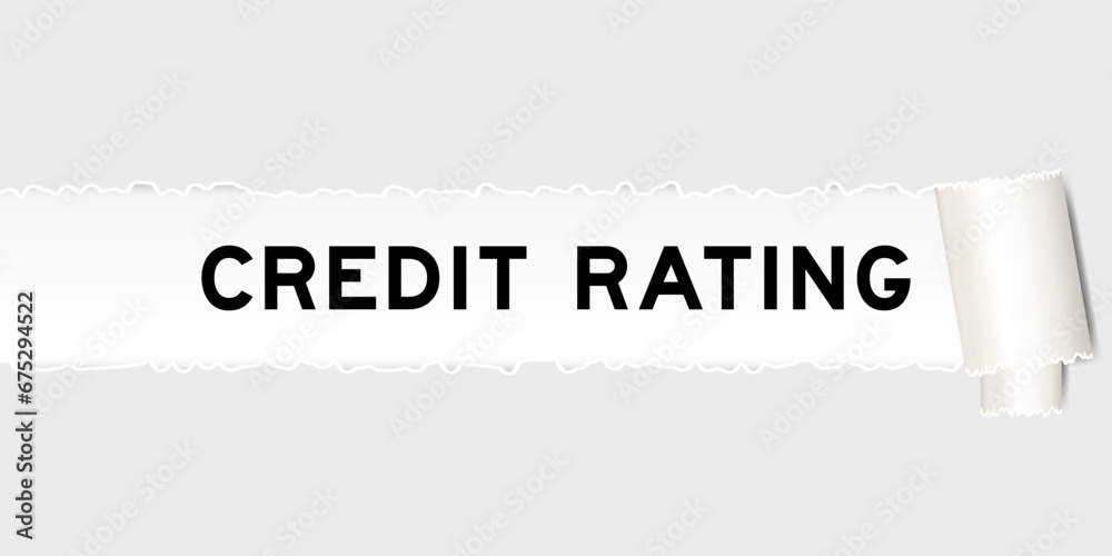 Ripped gray paper background that have word credit rating under torn part - obrazy, fototapety, plakaty 