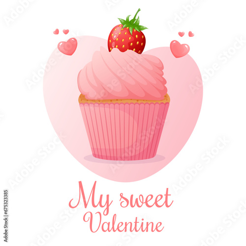 Valentine s Day card with sweet cupcake decorated with strawberry and hearts background