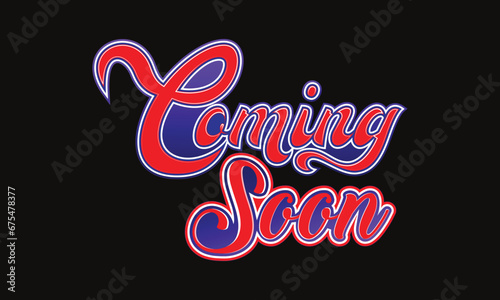 coming soon typography, coming soon text